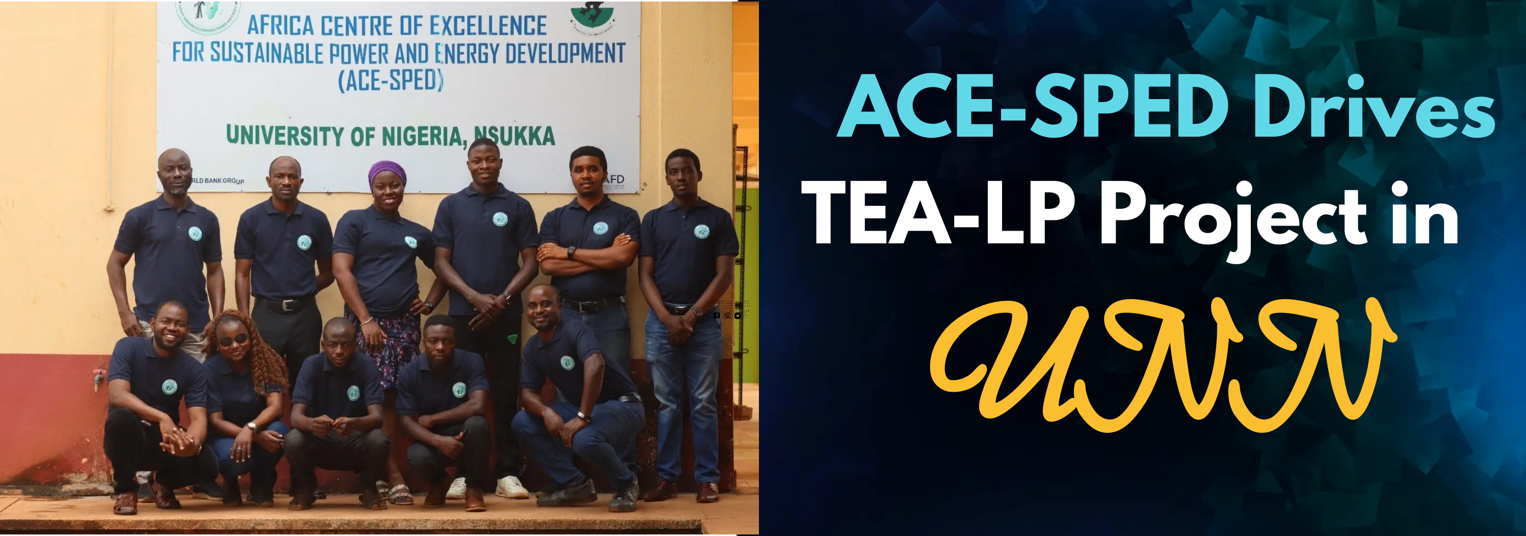 ACE-SPED Drives TEA-LP Project in UNN